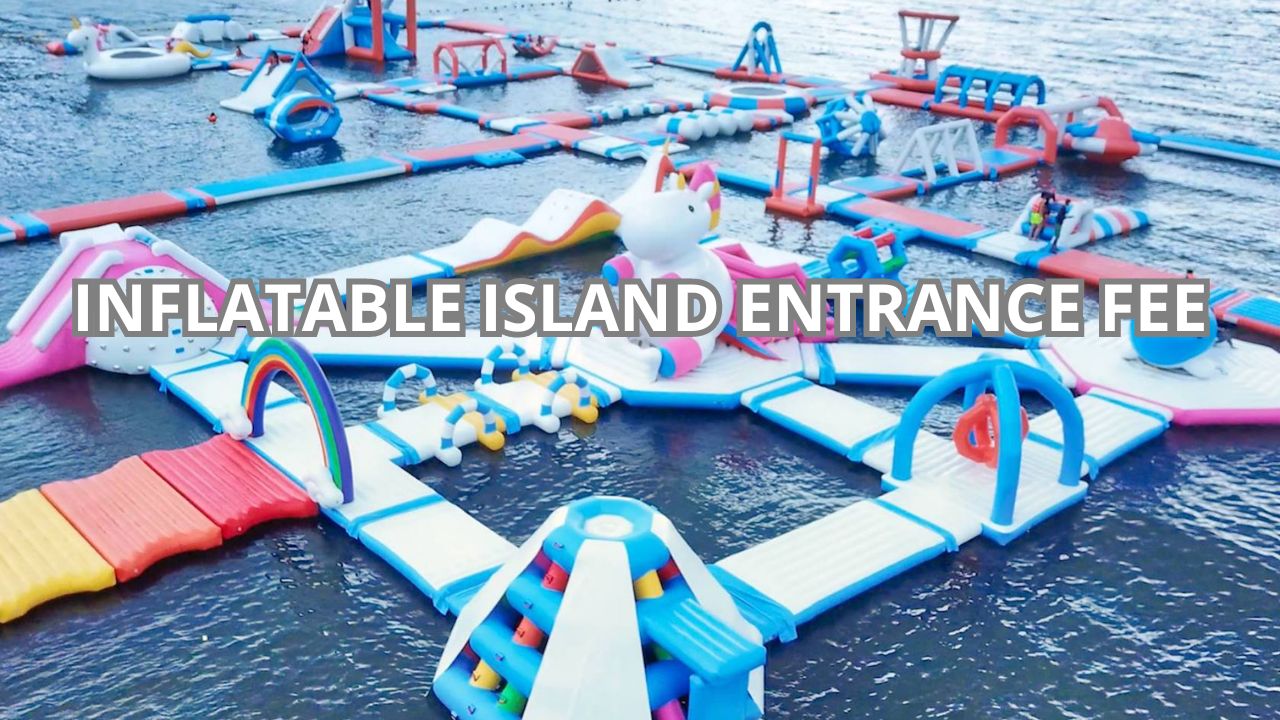 Inflatable Island Entrance Fee Cover