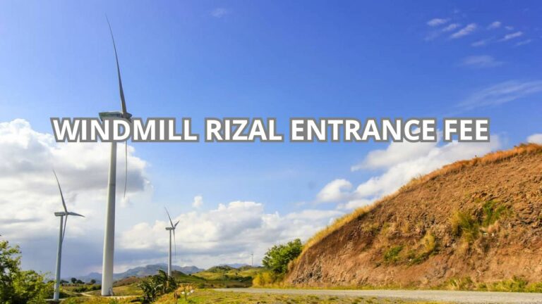 Windmill Rizal Entrance Fee Cover